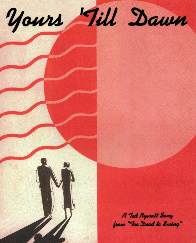Yours &rsquo;Til Dawn